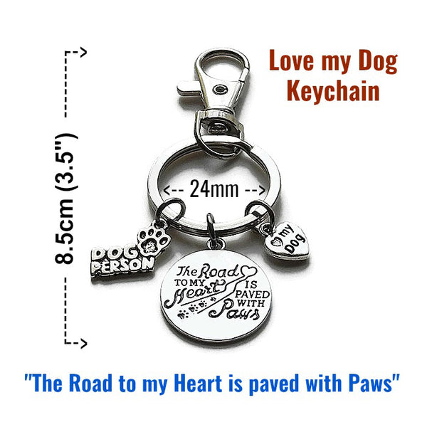 LOVE MY DOG KEYCHAIN The Road to my Heart is paved with Paws!  - SPECLACE